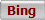 Bing